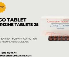 Get relief from Vertigo and motion sickness with Cintigo Tablet 25 (Cinnarizine).