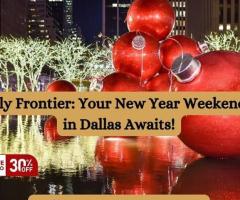 +1-888-413-6950 Fly Frontier: Your New Year Weekend in Dallas Awaits!