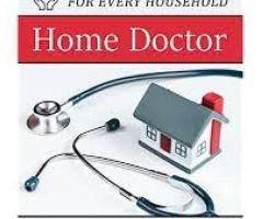 The Home Doctor: Practical Medicine for Every Household