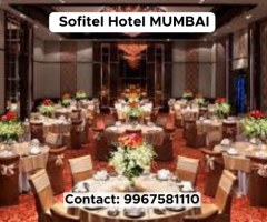 Luxurious Celebrations at Sofitel Hotel, Mumbai