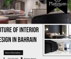 Future of Interior Design in Bahrain