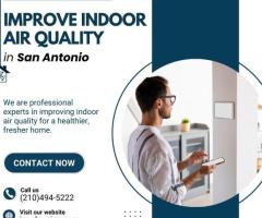 Improve Indoor Air Quality In San Antonio