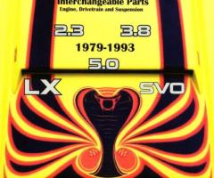 Mustang Parts Interchange (Fox Body) Guide: 1979-1993 | PAH