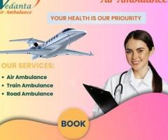 Pick Vedanta Air Ambulance Service in Bagdogra for Instant and Reliable Shifting