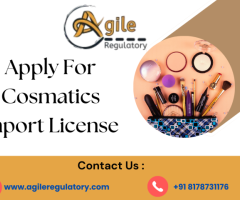 Apply for Cosmetics Import License