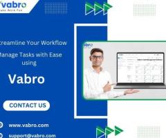 Task Management Software – Optimize Your Workflow with Vabro