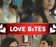 Discover Love Bites: The Most Captivating Hot Hindi Web Series | EORTV