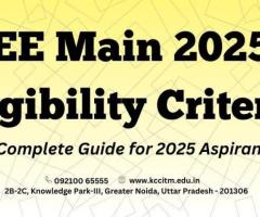 JEE Main Eligibility Criteria: A Complete Guide for 2025 Aspirants