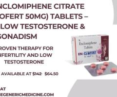 Buy Enclomiphene Citrate (En-clofert 50mg) Tablets – Treat Infertility and  Low Testosterone.