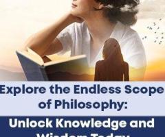 Explore the Endless Scope of Philosophy Today!