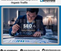 Real Estate SEO Made Easy: Drive Organic Traffic