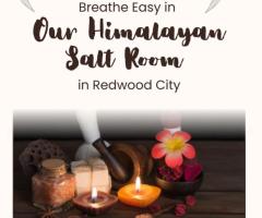 Breathe Easy in Our Himalayan Salt Room in Redwood City