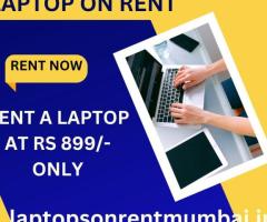 laptop on rent at Rs 899/- only in mumbai