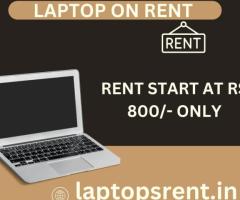 laptop on rent at Rs 800/- only in mumbai