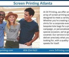 3v Printing: Atlanta’s Premier Screen Printing Service for Custom Apparel and More