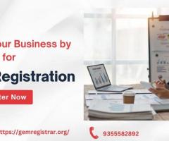 Boost Your Business by Applying for GeM Registration