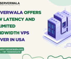 Serverwala Offers Low Latency and Unlimited bandwidth VPS Server In USA