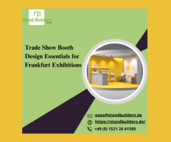 Trade Show Booth Design Essentials for Frankfurt Exhibitions