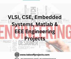 VLSI, CSE, Embedded Systems, Matlab & EEE Engineering Projects