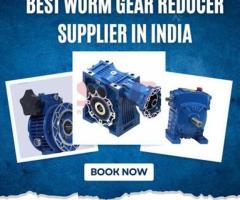 Best worm gear reducer supplier in India