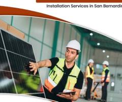 Best Solar Panel Installation Services in San Bernardino