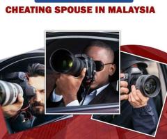 Reliable Investigation to Catch Cheating Spouse in Malaysia