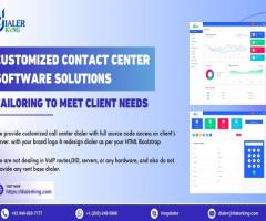 Improve Your Business with Customized Contact Center Software!