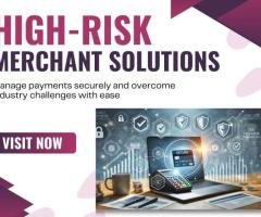 High Risk Merchant Solutions