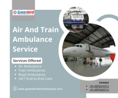 Greenbird Air and Train Ambulance Service in Dehradun