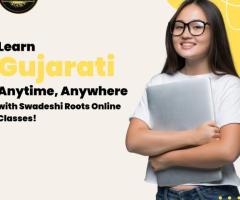 Learn Gujarati Anytime, Anywhere with Swadeshi Roots Online Classes!