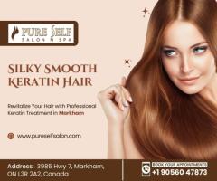 Keratin Treatment in Markham