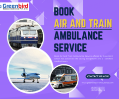 Greenbird Air and Train Ambulance Service in Gwalior for Emergency