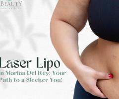 Laser Lipo in Marina Del Rey: Your Path to a Sleeker You!