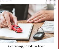 Get Pre-Approved Car Loan with Anu Enterprises