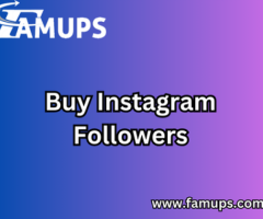 Buy Instagram Followers – Upraised Your Social Presence with Famups