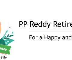 Best Retirement Homes in Hyderabad for Rent | PP Reddy Retirement Homes