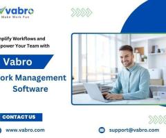 Work Management Software and Streamline Your Workflow with Vabro