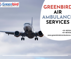 Greenbird Air Ambulance Service in Goa For Medical Relocation