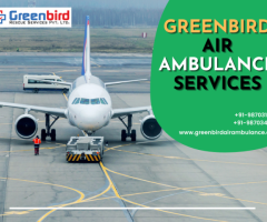 Get Affordable Greenbird Air Ambulance Service in Hosur