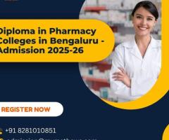 Diploma in Pharmacy Colleges in Bengaluru - Admission 2025-26