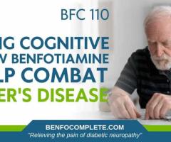 Combat Alzheimer’s Disease With Benfotiamine