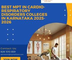 Best MPT in Cardio-Respiratory Disorders Colleges in Karnataka 2025-2026