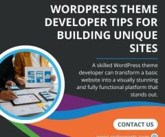 WordPress Theme Developer Tips for Building Unique Sites