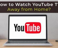 Watch YouTube TV Away from Home - 1