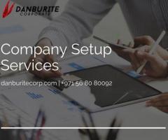 Company Set up in Dubai | Danburite Corporate
