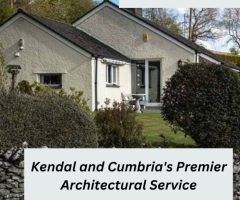 Kendal and Cumbria's Premier Architectural Service - Contact Us Today!