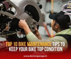 Top 10 Bike Maintenance Tips to Keep Your Bike Top Condition