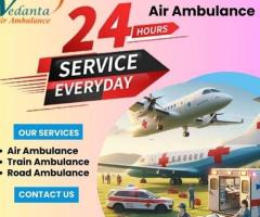 Take Vedanta Air Ambulance Service in Bhopal with Matchless Healthcare Facility at Affordable Price