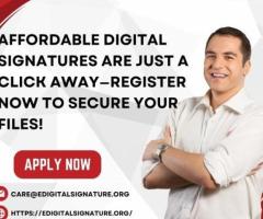 Affordable Digital Signatures are just a click away—register now to secure your files!