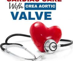 Cardiac Care with Crea Aortic Valve